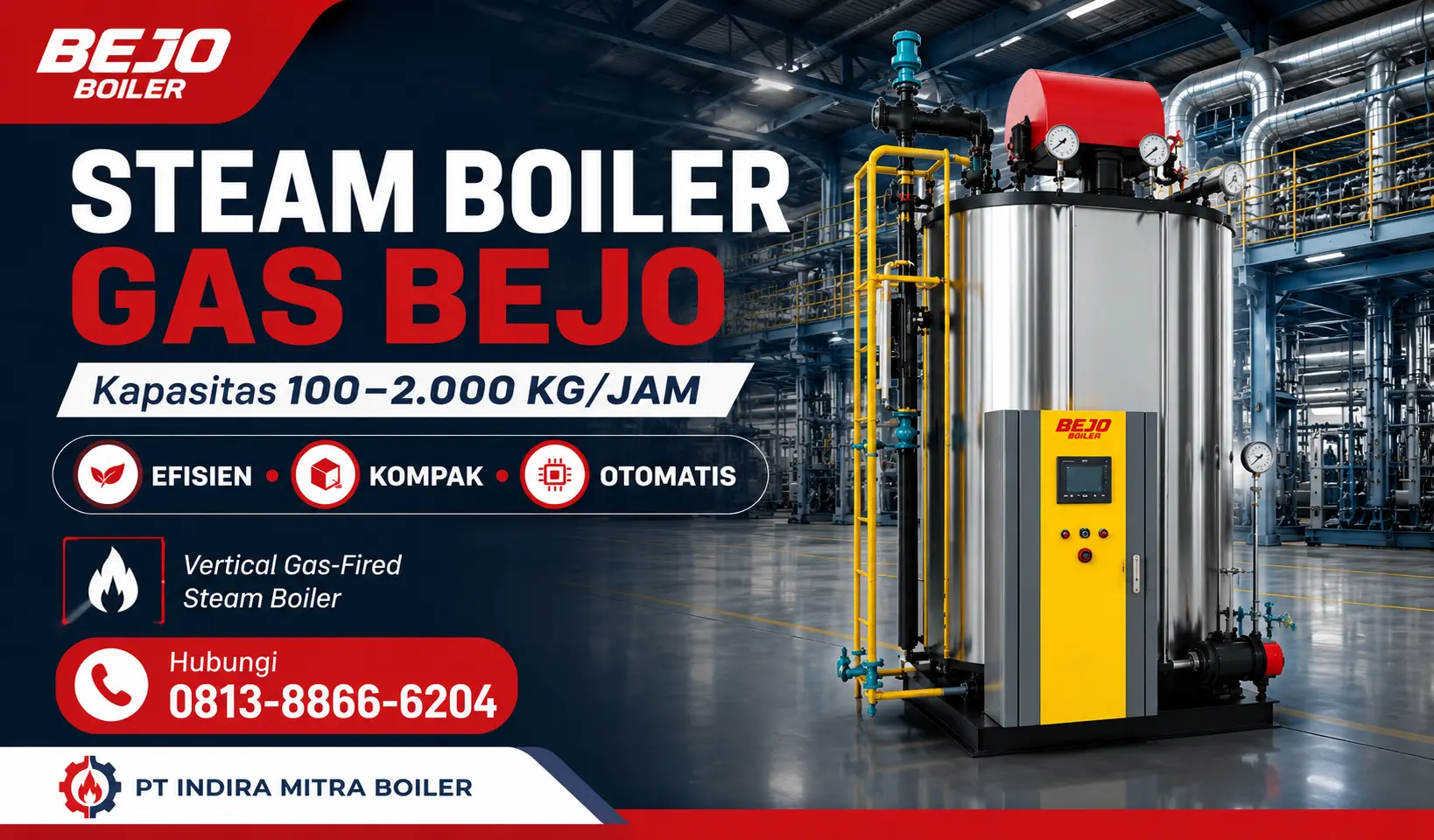 Steam Boiler Gas BEJO vertical kapasitas 100–2.000 kg/jam untuk kebutuhan industri